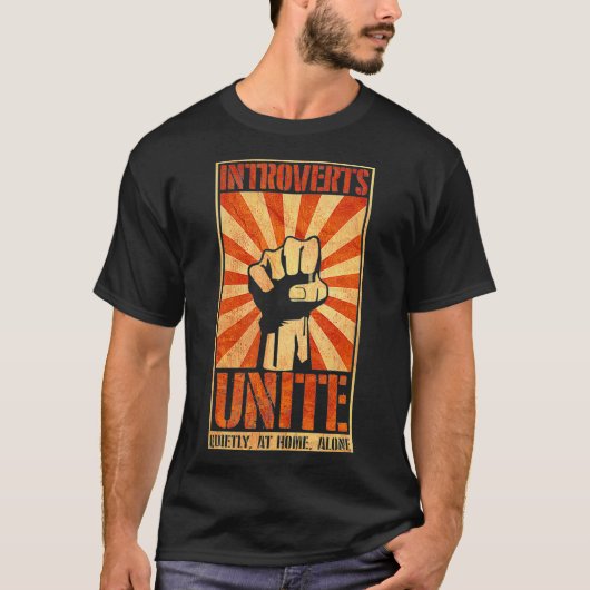 Introverts Unite Quietly At Home Introverted Anti  Tシャツ (正面)