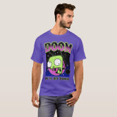 Invader Zim Gir Doom Space Youre All Doomed Slogan Tシャツ (正面フル)