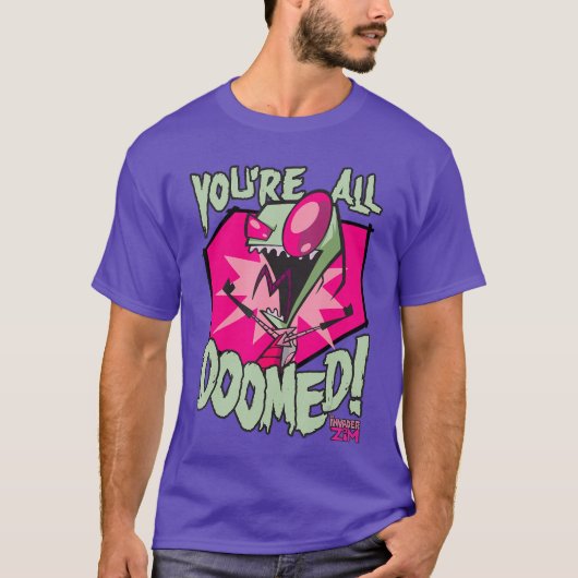 Invader Zim Youre All Doomed Dark Humor Nickelodeo Tシャツ (正面)