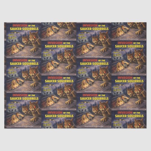 Invasion of the Saucer Squirrels 薄葉紙 (正面)