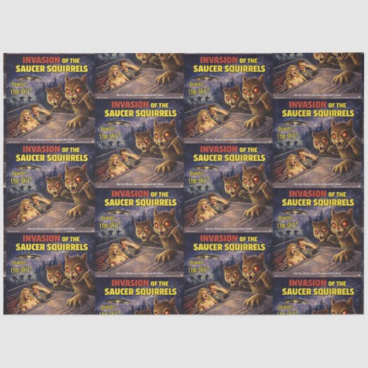Invasion of the Saucer Squirrels 薄葉紙 (正面)
