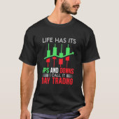 Investor I Call It Day Trading Tシャツ (正面)
