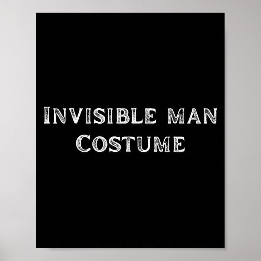 Invisible Man Costume Funny Lazy Halloween Party  ポスター (正面)
