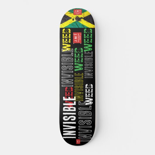 INVISIBLE WEED. JMT Skateboard スケートボード (正面)