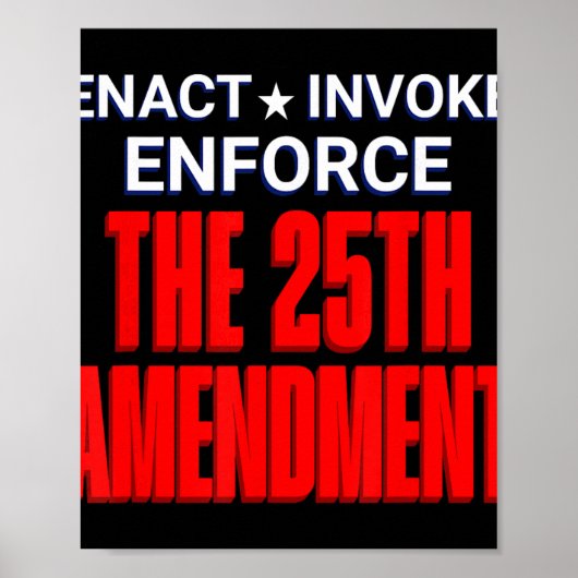 Invoke The 25th Amendment President Not Fit For Of ポスター (正面)
