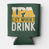 IPA mucho cuando bebo cerveza divertida  缶クーラー (正面)