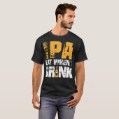 IPA When I Drinkデザインおもしろい- Beer Lover Craft B Tシャツ (正面フル)