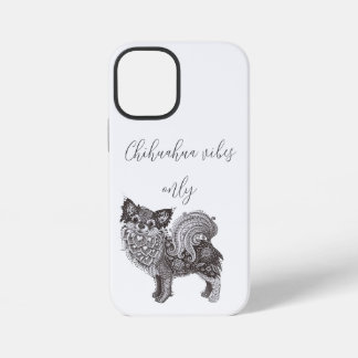 iPhone 12 Mini Case Chihuahua vibes Miniケース