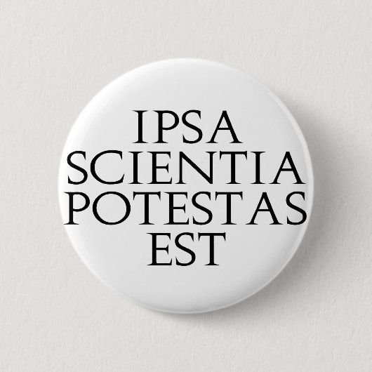 Ipsa Scientia Potestas米国東部標準時刻ボタン 缶バッジ (正面)