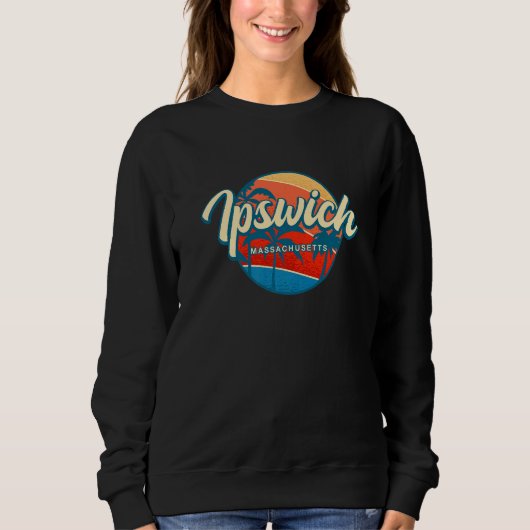 Ipswich Massachusetts Summer Ma Tropical Us Cities スウェットシャツ (正面)
