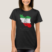 Iran Flag ALL TOGETHER FOR IRAN Farsi calligraphy, Tシャツ (正面)