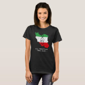 Iran Map, ALL TOGETHER FOR IRAN Farsi calligraphy, Tシャツ (正面フル)