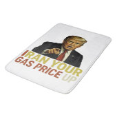 Iran Your Gas Price Up バスマット (アングル)