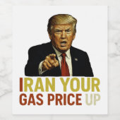 Iran Your Gas Price Up ワインラベル (シングルラベル)