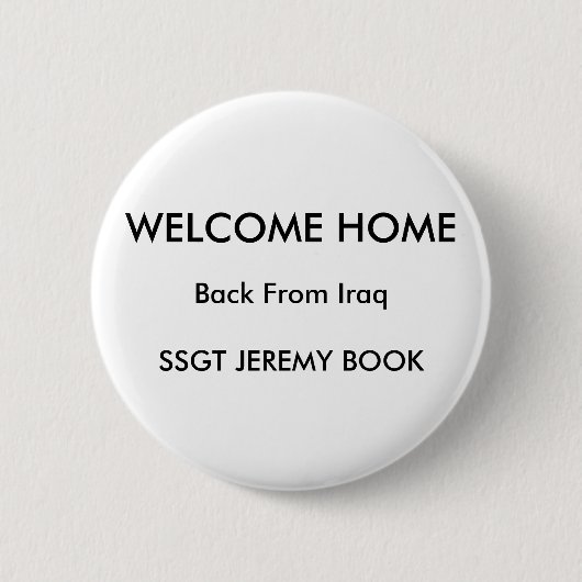 IraqSSGTジェレミーの本から背部歓迎された家 缶バッジ (正面)