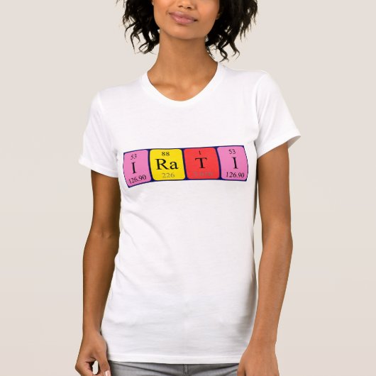 Iratiの周期表名のシャツ Tシャツ (正面)