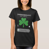 Ireland C Shenanigans Are Calling St Patricks Day Tシャツ (正面)