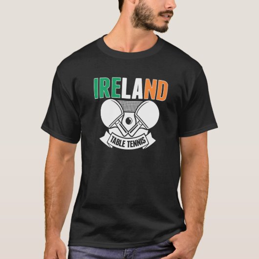 Ireland Ping Pong   Irish Table Tennis Team Suppor Tシャツ (正面)