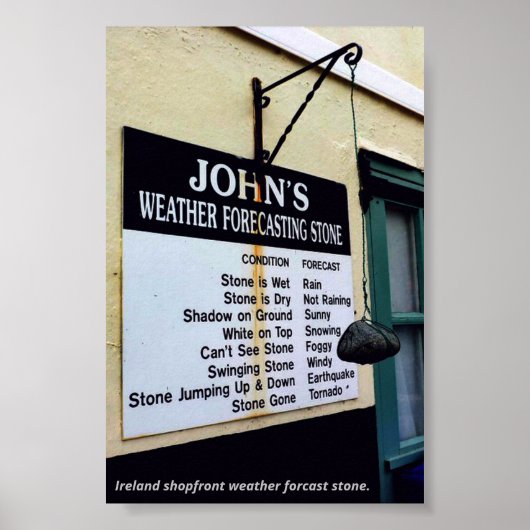Ireland shopfront, weather forecasting stone ポスター (正面)