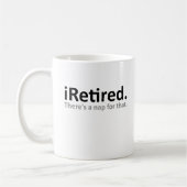 iRetired おもしろマグカップ コーヒーマグカップ (左)
