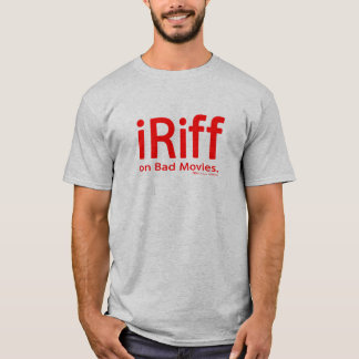 iRiff (悪い映画で) Tシャツ