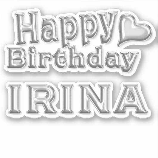 Irina Happy Birthday silver Aufkleber Sticker シール (正面)