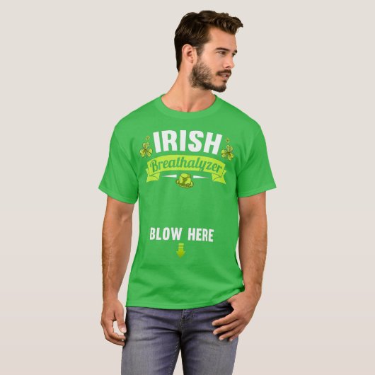 Irish Breathalyzer Blow Here St Patricks Day Tシャツ (正面フル)