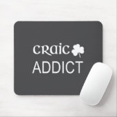 Irish Craic Addict Joke Funny St Paddys Day Gift マウスパッド (マウス)
