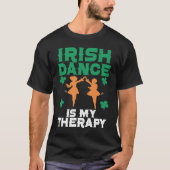 Irish Dance St Patricks Day Reel Girl Irish Step D Tシャツ (正面)