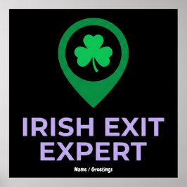 Irish Exit Expert Funny St Patricks Day Introvert  ポスター