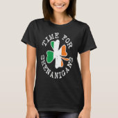 Irish Flag Shamrock Time For Shenanigans St Patric Tシャツ (正面)