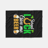 Irish Forget Luck Give Me Beer フリースブランケット (正面(横))