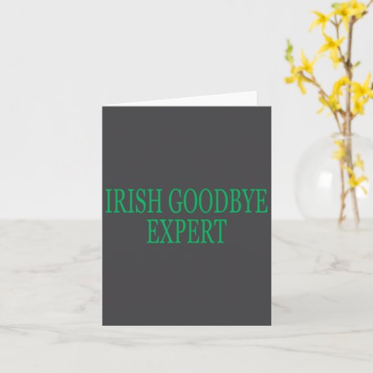 Irish Goodbye Expert Funny St Patricks Day  カード (黄色い花)