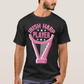 Irish Harp Player Harp Tシャツ (正面)