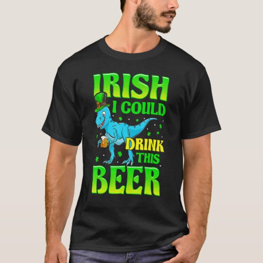Irish I Could Drink This Beer Lucky Shamrock St Pa Tシャツ (正面)