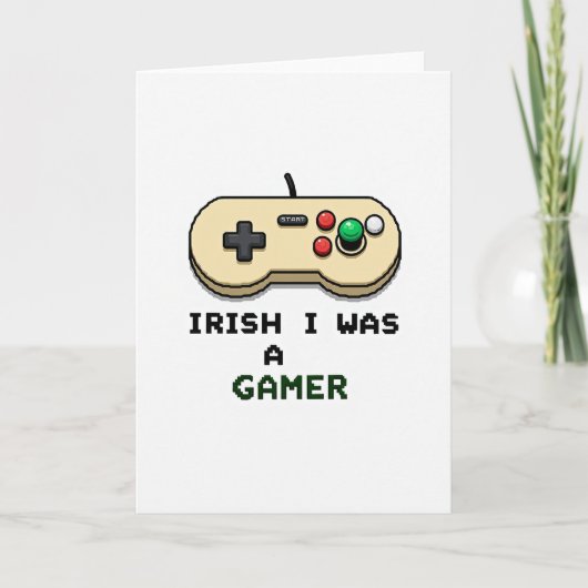 Irish I Was A Gamer Card カード (正面)