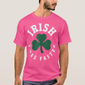 Irish I Was Faster Funny Running St Patrick'S Day Tシャツ (正面)