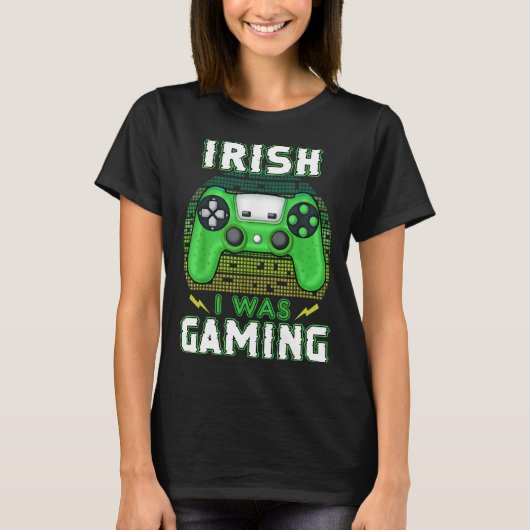 Irish I Was Gaming Video Controller Irish Gamer Tシャツ (正面)