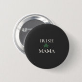 Irish Mama Shamrock  缶バッジ (正面&裏面)