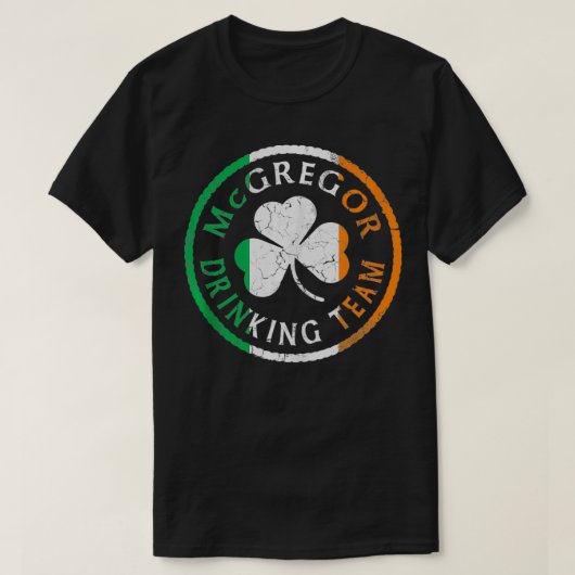 Irish McGregor Drinking Team St Patricks Day Famil Tシャツ (デザイン正面)