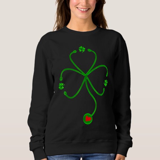 Irish Nurse St Patricks Day Shirt Stethoscope Hear スウェットシャツ (正面)
