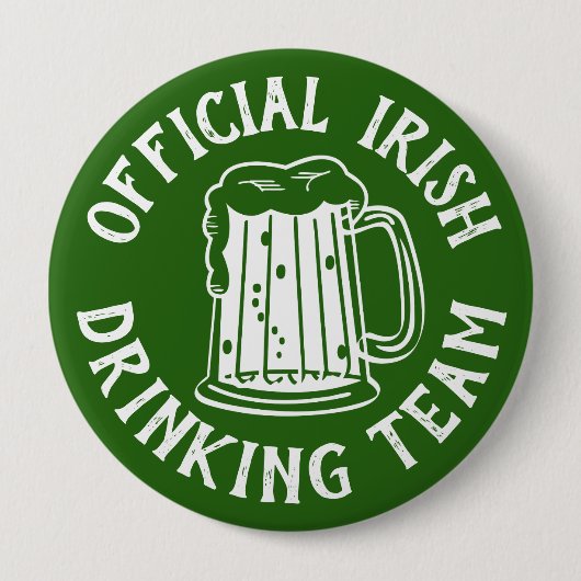 Irish | Official Drinking Team | Funny St Patricks 缶バッジ (正面)