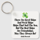 Irish proverb friendship quote good ships friend キーホルダー (正面)