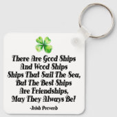 Irish proverb friendship quote good ships friend キーホルダー (裏面)
