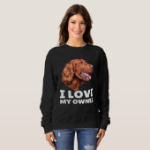 Irish Setter Dog Owner I Love My Owner Irish Sette スウェットシャツ (正面フル)