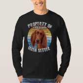Irish Setter Dog Retro Property Of Tシャツ (正面)