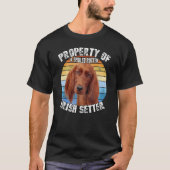 Irish Setter Dog Retro Property Of Tシャツ (正面)