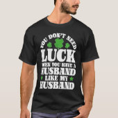 Irish Shamrock Lucky Husband St Patrick's Day Wome Tシャツ (正面)