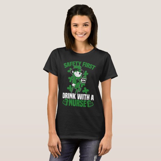 Irish St Patrick's Day Safety First Drink With A N Tシャツ (正面フル)