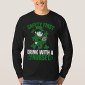 Irish St Patrick's Day Safety First Drink With A N Tシャツ (正面)